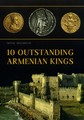 10 Бележити Арменски Царе (английски)